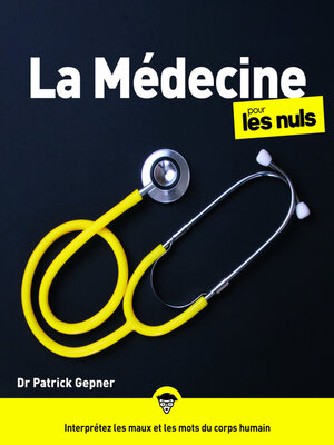 cover image of La Médecine pour les Nuls